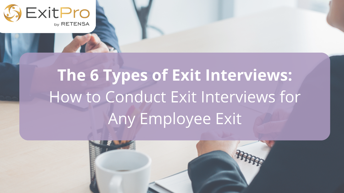 Types of Exit Interviews